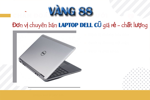 laptop-dell-cu-gia-re